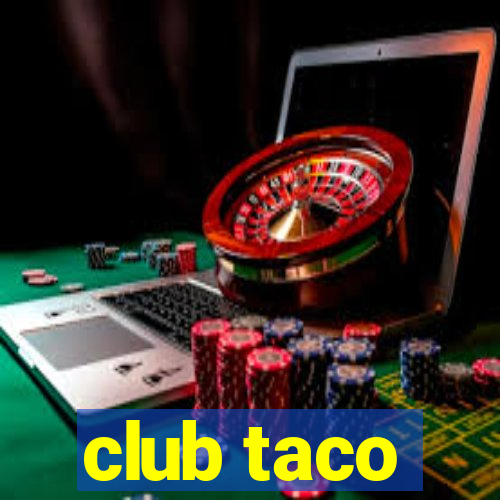 club taco